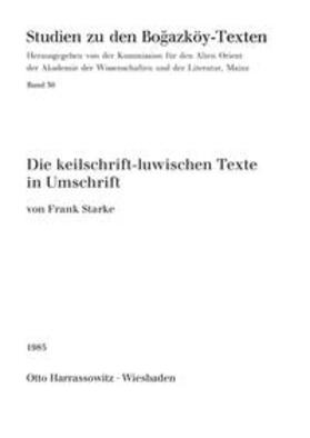 Starke |  Die keilschrift-luwischen Texte in Umschrift | Buch |  Sack Fachmedien