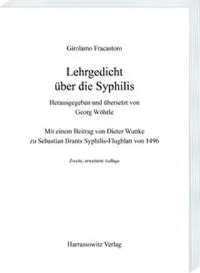 Fracastoro / Wöhrle |  Lehrgedicht über die Syphilis | Buch |  Sack Fachmedien