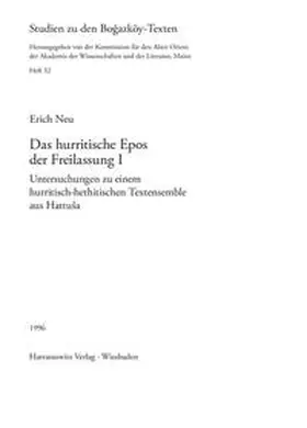 Neu |  Das hurritische Epos der Freilassung I | Buch |  Sack Fachmedien