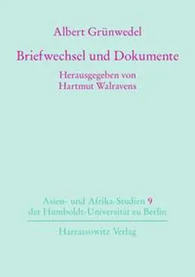 Grünwedel / Walravens |  Briefe und Dokumente | Buch |  Sack Fachmedien