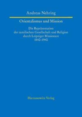 Nehring |  Orientalismus und Mission | Buch |  Sack Fachmedien