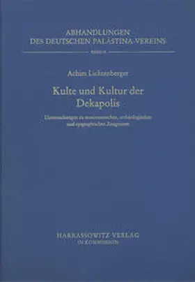 Lichtenberger |  Kulte und Kultur der Dekapolis | Buch |  Sack Fachmedien