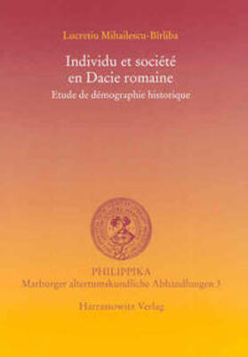 Mihailescu-Birliba |  Individu et société en Dacie romain | Buch |  Sack Fachmedien
