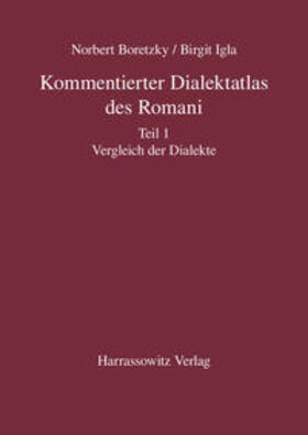 Boretzky / Igla |  Kommentierter Dialektatlas des Romani | Buch |  Sack Fachmedien