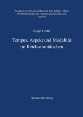 Gzella |  Tempus, Aspekt und Modalität im Reichsaramäischen | Buch |  Sack Fachmedien