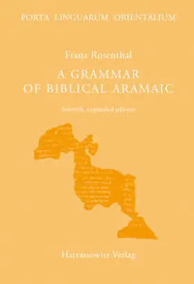 Rosenthal |  A Grammar of Biblical Aramaic | Buch |  Sack Fachmedien