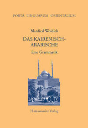 Woidich |  Woidich, M: Kairenisch-Arabische | Buch |  Sack Fachmedien