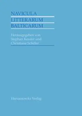 Kessler / Schiller |  Navicula litterarum Balticarum | Buch |  Sack Fachmedien