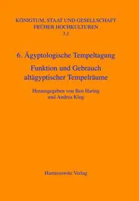 Haring / Klug |  Ägyptologische Tempeltagung (6.) Leiden, 4.-7. September 2002 | Buch |  Sack Fachmedien