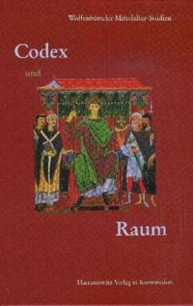 Müller / Saurma-Jeltsch / Strohschneider |  Codex und Raum | Buch |  Sack Fachmedien