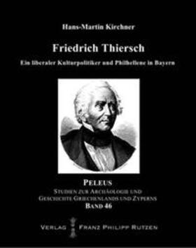 Kirchner |  Friedrich Thiersch | Buch |  Sack Fachmedien