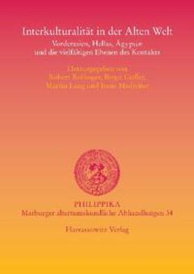 Rollinger / Gufler / Lang |  Interkulturalität in der Alten Welt | Buch |  Sack Fachmedien