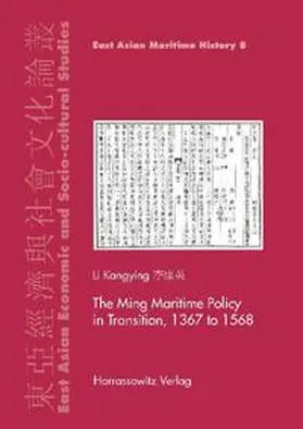 Li |  The Ming Maritime Policy in Transition, 1368 to 1567 | Buch |  Sack Fachmedien