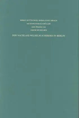 Overgaauw | Staatsbibliothek zu Berlin - Preussischer Kulturbesitz. Kataloge... / Der Nachlass Wilhelm Scherers in Berlin. Verzeichnisse zum Hauptnachlass Scherer im Archiv der Berlin-Brandenburgischen Akademie der Wissenschaften und zum Teilnachlass Scherer in der Staatsbibliothek zu Berlin - Preußischer Kulturbesitz | Buch | 978-3-447-06208-4 | sack.de