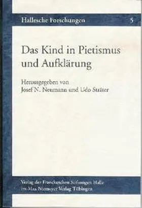 Neumann / Sträter |  Das Kind in Pietismus und Aufklärung | Buch |  Sack Fachmedien