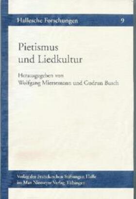 Miersemann / Busch |  Pietismus und Liedkultur | Buch |  Sack Fachmedien