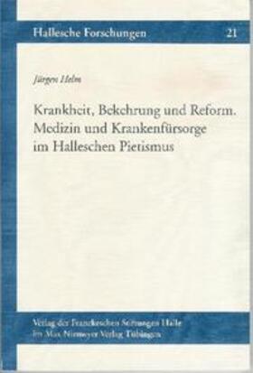 Helm |  Krankheit, Bekehrung und Reform | Buch |  Sack Fachmedien