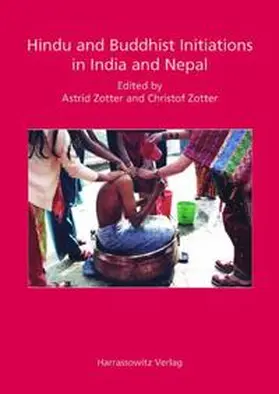 Zotter |  Hindu and Buddhist Initiations in India and Nepal | Buch |  Sack Fachmedien