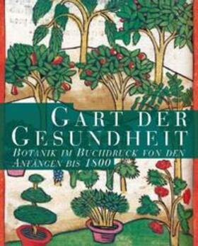 Müller / Dressendörfer |  Gart der Gesundheit | Buch |  Sack Fachmedien