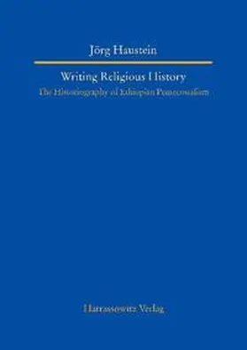 Haustein |  Writing Religious History | Buch |  Sack Fachmedien