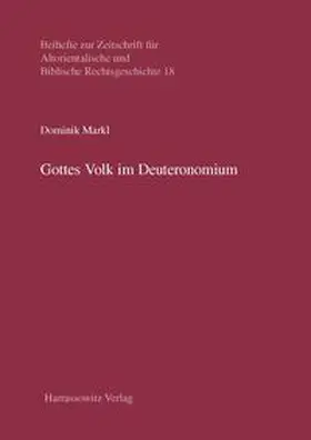 Markl |  Gottes Volk im Deuteronomium | Buch |  Sack Fachmedien