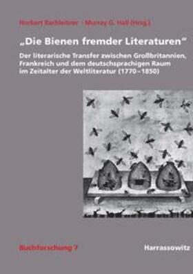 Bachleitner / Hall |  "Die Bienen fremder Literaturen" | Buch |  Sack Fachmedien