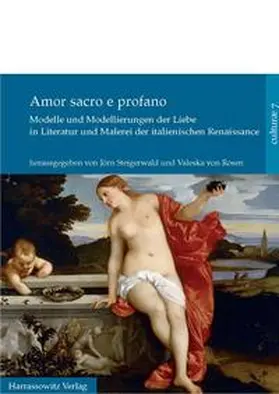 Rosen / Steigerwald |  Amor sacro e profano | Buch |  Sack Fachmedien