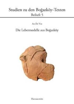 De Vos |  Die Lebermodelle aus Bogazköy | Buch |  Sack Fachmedien