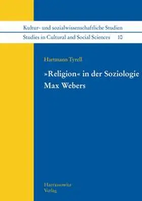 Tyrell |  "Religion" in der Soziologie Max Webers | Buch |  Sack Fachmedien