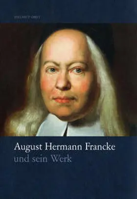 Obst |  August Hermann Francke und sein Werk | Buch |  Sack Fachmedien