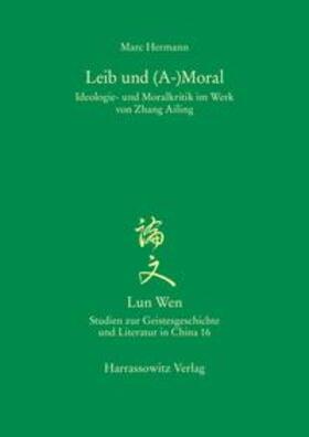 Hermann |  Leib und (A-)Moral | Buch |  Sack Fachmedien