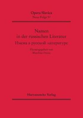 Freise |  Namen in der russischen Literatur Imena v russkoj literature | Buch |  Sack Fachmedien