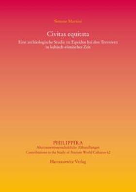 Martini |  Civitas equitata Eine archäologische Studie zu Equiden bei den Treverern in keltisch-römischer Zeit | Buch |  Sack Fachmedien