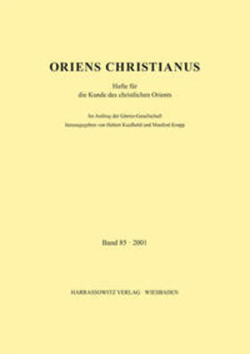 Kaufhold / Kropp |  Oriens Christianus 85 (2001) | Buch |  Sack Fachmedien