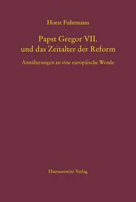 Fuhrmann |  Papst Gregor VII. und das Zeitalter der Reform | Buch |  Sack Fachmedien