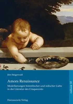 Steigerwald | Amors Renaissance. | Buch | 978-3-447-10187-5 | sack.de