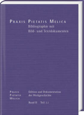 Korth / Miersemann |  Johann Crüger: PRAXIS PIETATIS MELICA. Edition und Dokumentation der Werkgeschichte | Buch |  Sack Fachmedien