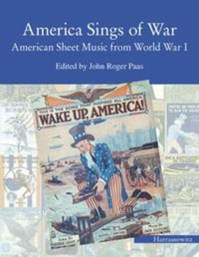 Paas |  America Sings of War | Buch |  Sack Fachmedien