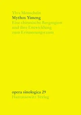 Monschein |  Mythos Yimeng | Buch |  Sack Fachmedien