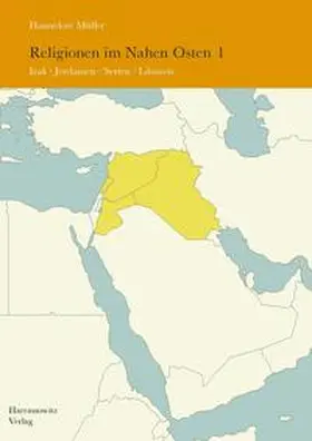 Müller | Religionen im Nahen Osten. Komplett Band 1 und 2 | Buch | 978-3-447-10360-2 | sack.de