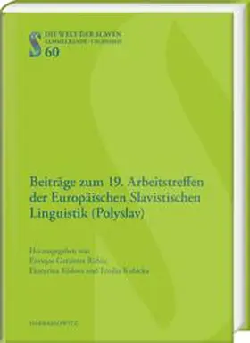 Gutiérrez Rubio / Kislova / Kubicka |  Beiträge zum 19. Arbeitstreffen der Europäischen Slavistischen Linguistik (Polyslav | Buch |  Sack Fachmedien