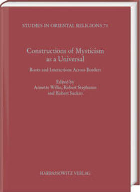 Wilke |  Constructions of Mysticism as a Universal | Buch |  Sack Fachmedien