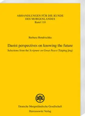 Hendrischke |  Daoist perspectives on knowing the future | Buch |  Sack Fachmedien