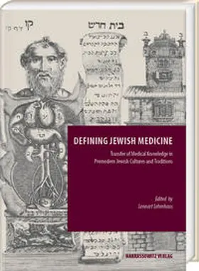 Lehmhaus |  Defining Jewish Medicine. Transfer of Medical Knowledge in Jewish Cultures and Traditions | Buch |  Sack Fachmedien