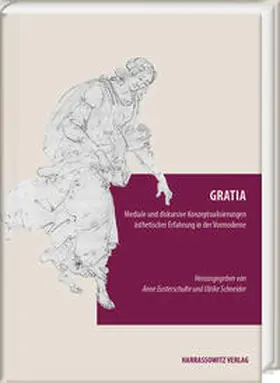 Eusterschulte / Schneider |  Gratia | Buch |  Sack Fachmedien