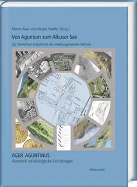 Auer / Stadler |  Von Aguntum zum Alkuser See | Buch |  Sack Fachmedien