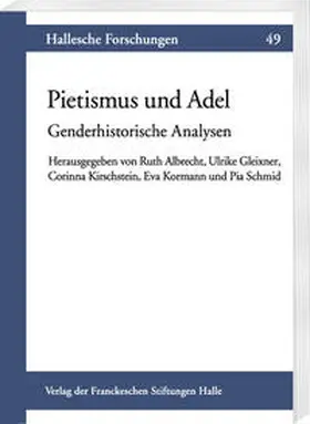 Albrecht / Gleixner / Kirschstein | Pietismus und Adel | Buch | 978-3-447-10980-2 | sack.de