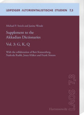 Streck / Wende |  Supplement to the Akkadian Dictionaries | Buch |  Sack Fachmedien