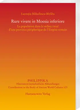 Mihailescu-BÎrliba |  Rure vivere in Moesia inferiore | Buch |  Sack Fachmedien