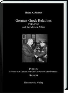 Richter |  German-Greek Relation 1940-1960 | Buch |  Sack Fachmedien